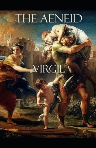 Cover for Virgil · Aeneid by Virgil Annotated Edition (poetry book ) (Paperback Book) (2022)