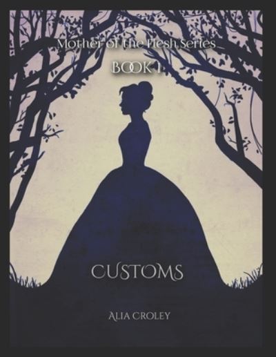 Cover for Alia Croley · Customs (Paperback Book) (2021)