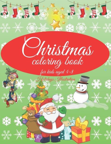 Christmas Coloring book - Holidays Illustration - Książki - Independently Published - 9798557138970 - 1 listopada 2020