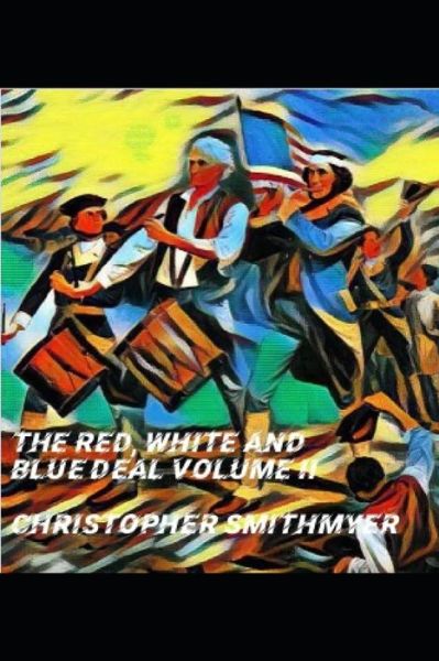 Cover for Remi Alli · The Red, White and Blue Deal Volume II (Paperback Book) (2020)