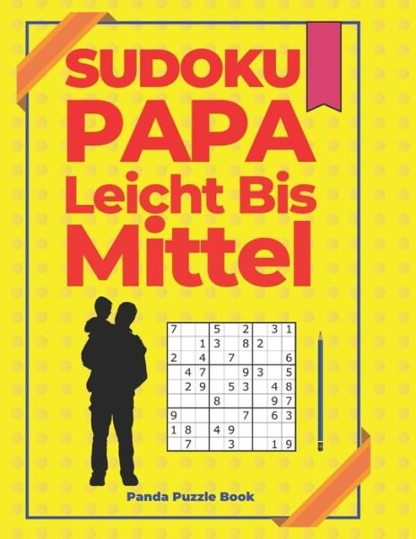 Cover for Panda Puzzle Book · Sudoku Papa Leicht Bis Mittel (Taschenbuch) (2020)