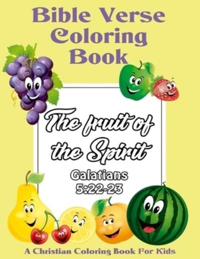 Cover for God Is in Control · Bible Verse Coloring Book for Kids: The Fruit of the Spirit: A Christian Coloring Book (Taschenbuch) (2020)