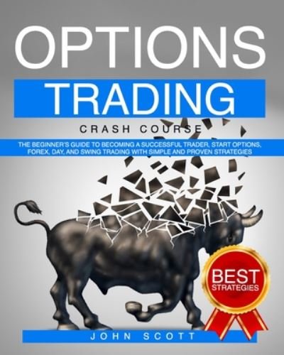 Cover for John Scott · Options Trading Crash Course (N/A) (2020)