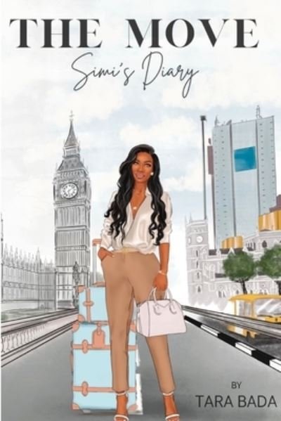 Cover for Tara Bada · The Move - Simi's Diary (Paperback Book) (2021)