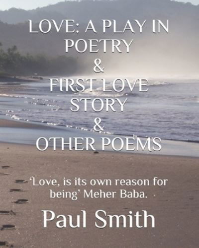 Love - Paul Smith - Boeken - Independently Published - 9798690107970 - 25 september 2020