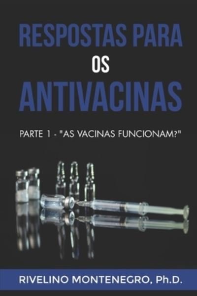 Cover for Rivelino Montenegro · Respostas para os Antivacinas (Pocketbok) (2021)