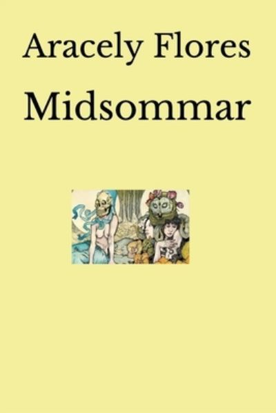 Cover for Aracely Flores · Midsommar (Paperback Book) (2021)