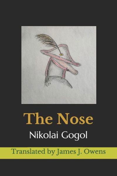 Cover for Nikolai Gogol · The Nose (Paperback Book) (2021)