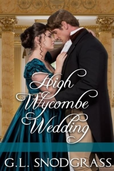 Cover for G L Snodgrass · High Wycombe Wedding (Paperback Book) (2021)