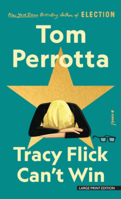 Cover for Tom Perrotta · Tracy Flick Can't Win (Book) (2023)