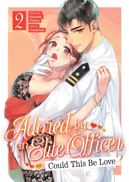 Cover for Murasaki Nishino · Adored By an Elite Officer: Could This Be Love? Vol. 2 - Adored By an Elite Officer: Could This Be Love? (Paperback Book) (2025)