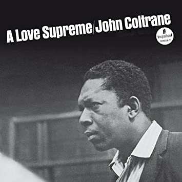 Cover for John Coltrane · A Love Supreme (Acoustic Sounds Series) (LP) (2020)