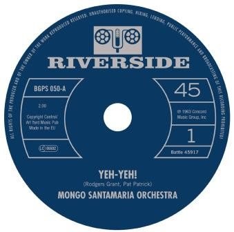 Mongo Santamaria Orchestra · Yeh-yeh! (7") (2016)