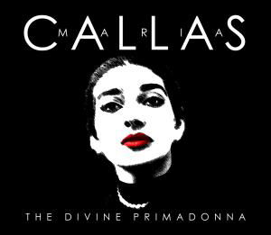 Divine Primadonna - Maria Callas - Musique - Zyx Classic - 0090204813971 - 2 janvier 2000