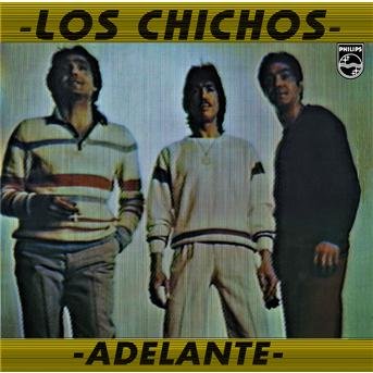 Cover for Los Chichos · Adelante (CD) (2017)