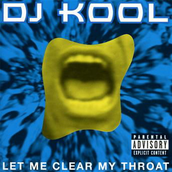 Let Me Clear My Throat - DJ Kool - Musik - AMERICAN RECORDINGS - 0602537350971 - 6 maj 2013