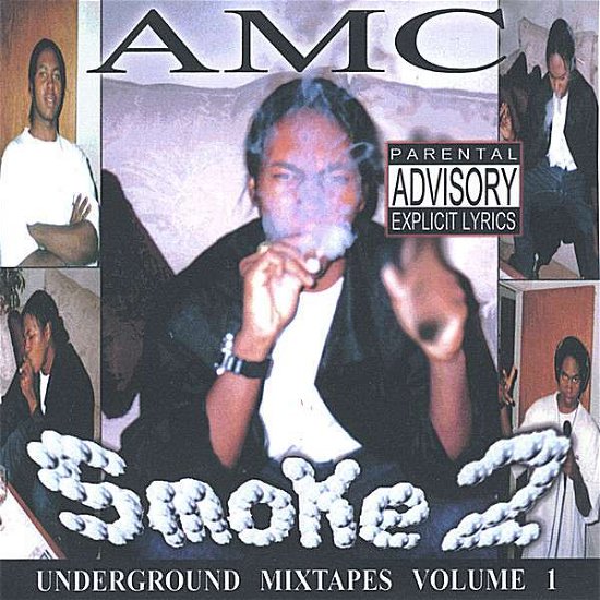 Cover for Amc · Smoke 2: Underground Tapes 1 (CD) (2005)