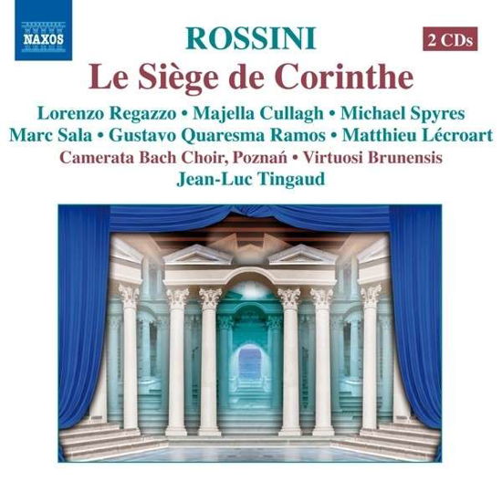 Le Siege De Corinthe - Gioachino Rossini - Musik - NAXOS - 0730099032971 - 10. maj 2013