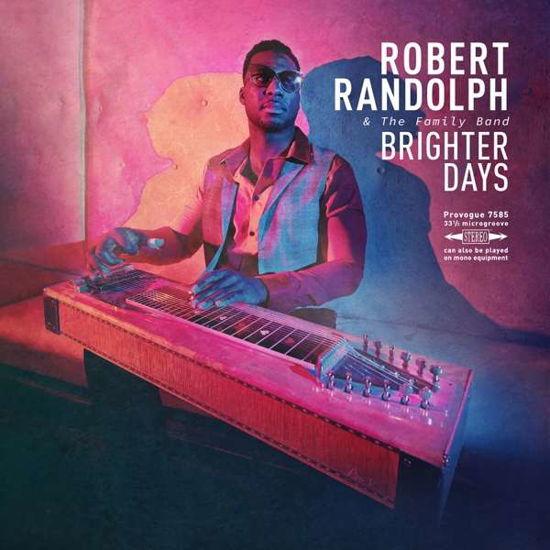 Cover for Robert Randolph &amp; The Family Band · Brighter Days (CD) [Digipak] (2019)