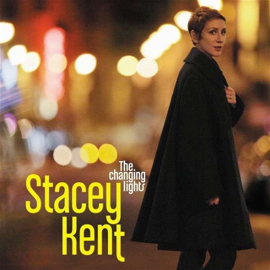 Cover for Stacey Kent · Changing Lights (CD) (2014)