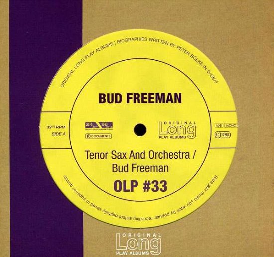Vol. 33 - Bud Freeman - Tenor Sax and Orchestr a - Muziek - JAZZ - 0885150239971 - 15 februari 2011
