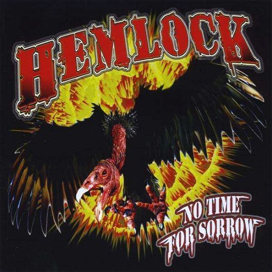 Cover for Hemlock · No Time for Sorrow (CD) (2011)