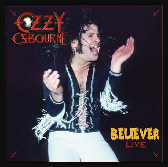 Cover for Ozzy Osbourne · Believer Live / Goodbye to Romance (7&quot;) [Limited Numbered Collector's, Reissue edition] (2013)