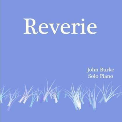 Cover for John Burke · Reverie (CD) (2013)