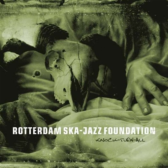 Cover for Rotterdam Ska-jazz Foundation · Knock Turn All (CD) (2015)