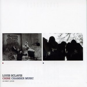 Cover for Louis Sclavis · Chine / Chamber Music (CD) (2013)