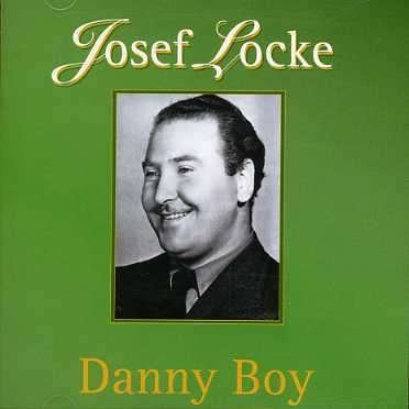 Josef Locke · Josef Locke - Danny Boy (CD) (2023)