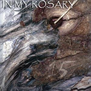 Cover for In My Rosary · 15 (CD) (2007)