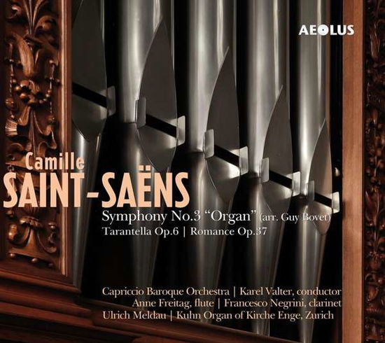 Saint-Saens: Symphony No. 3 Organ (Arr. Guy Bovet) - Capriccio Baroque Orchestra / Karen Valter - Musik - AEOLUS - 4026798100971 - 22 februari 2019