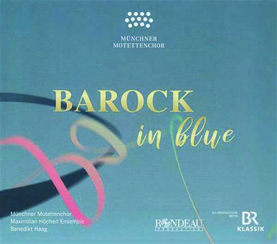Cover for Sakas / Munchner Motettenchor / Haag · Barock in Blue (CD) (2020)