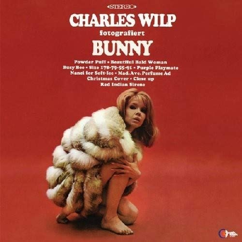 Cover for Charles Wilp / Marvin Martin · Charles Wilp Fotografiert Bunny (LP) (2016)
