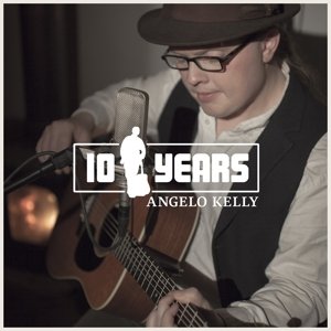 Cover for Angelo Kelly · 10 Years (CD) (2016)