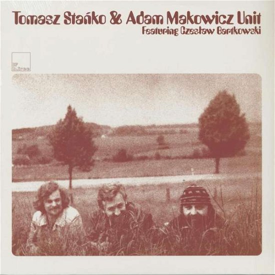 Cover for Tomasz Stanko · Tomasz Stanko &amp; Adam Makowicz Unit (LP) (2017)