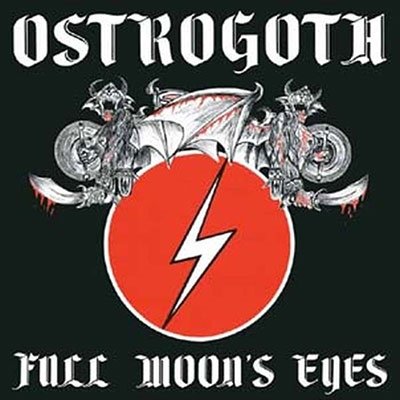 Cover for Ostrogoth · Full Moons Eyes (LP) (2023)