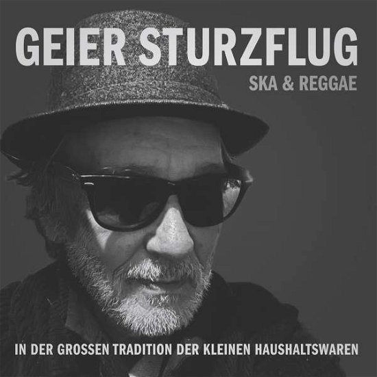 Cover for Geier Sturzflug · IN DER GROßEN TRADITION DER KLEINEN HAUSHALTSWAREN (CD) (2022)