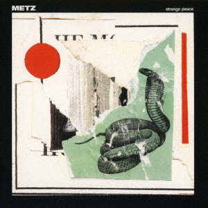 Cover for Metz · Strange Peace (CD) [Japan Import edition] (2017)