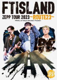 Ftisland Tour 2023 -route23- Final at Tokyo Garden Theater - Ftisland - Musik - WARNER MUSIC JAPAN CO. - 4943674376971 - 13 september 2023