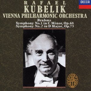 Cover for Rafael Kubelik · Brahms: Symphony No.1 in C Minor. No (CD) [Japan Import edition] (2004)