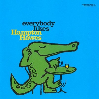 Cover for Hampton Hawes · Everybody Likes Hampton Hawes Vol 3: the Trio (CD) [Japan Import edition] (2023)