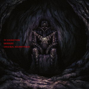 Cover for Animation · [berserk]original Soundtrack (CD) [Japan Import edition] (2016)