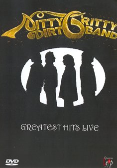 Cover for Nitty Gritty Dirt Band · Nitty Gritty Dirt Band - Greatest Hits Live (DVD) (2012)