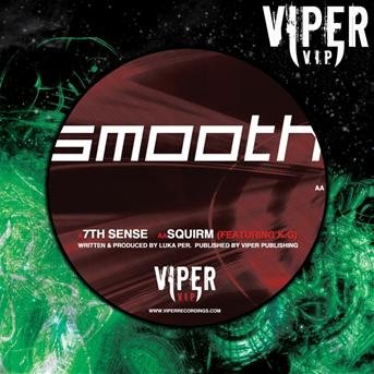 Cover for Smooth · 7th Sense / Squirm (12&quot;) (2010)