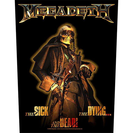 Megadeth Back Patch: The Sick, The Dying And The Dead - Megadeth - Fanituote -  - 5056365724971 - 