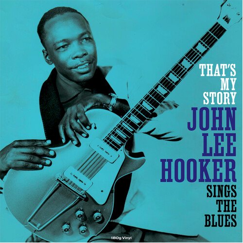 Cover for John Lee Hooker · Thats My Story (LP) (2020)