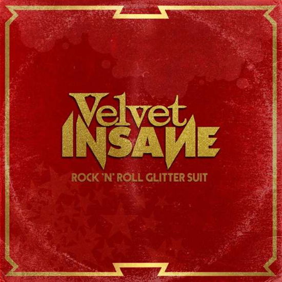 Cover for Velvet Insane · Rock ’n’ Roll Glitter Suit (CD) (2021)