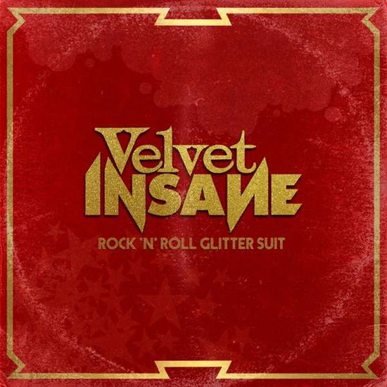 Rock ’n’ Roll Glitter Suit - Velvet Insane - Musik - WILD KINGDOM - 5553555000971 - 16. juli 2021